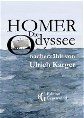 Homer: Die Odyssee - nacherzählt von Ulrich Karger; 267 Seiten: 'Eine Meisterleistung'
